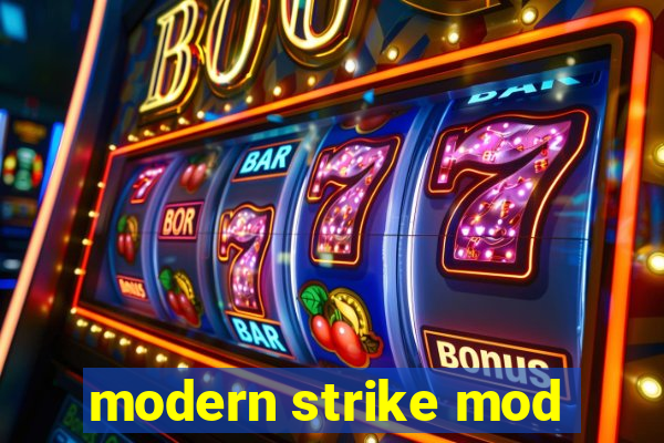 modern strike mod